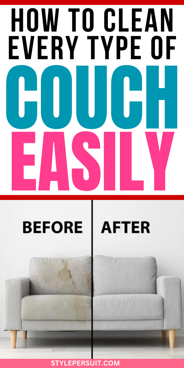How to Clean A Couch (StepByStepGuide) StylePersuit