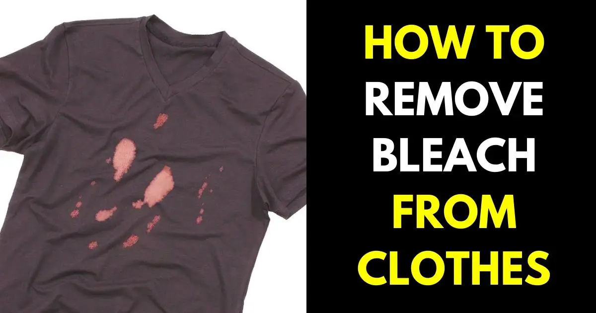 How to Remove Bleach Stains from Clothes - StylePersuit