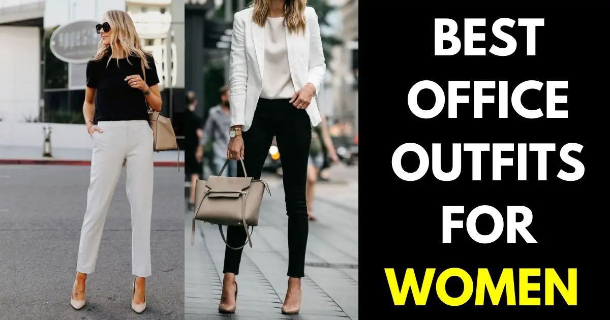 WORK OUTFITS FOR WOMEN