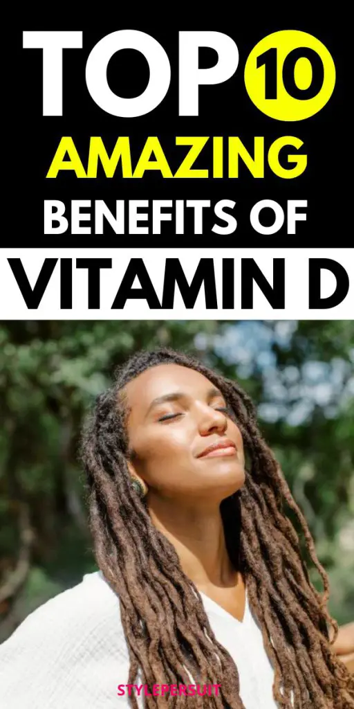 Benefits of Vitamin D
