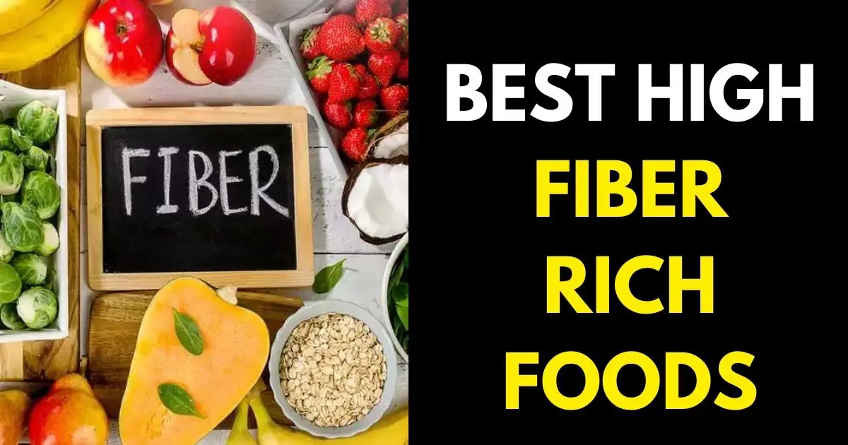 Fiber Rich Foods