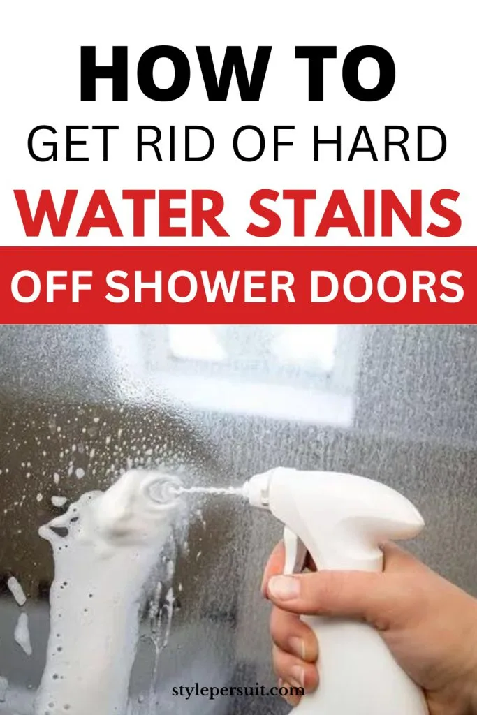 How to Get Rid of Hard Water Stains on Shower Door