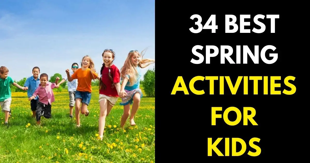 SPRING ACTIVITIES FOR KIDS