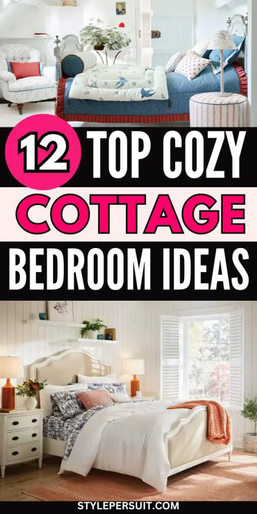 COZY COTTAGE BEDROOM IDEAS