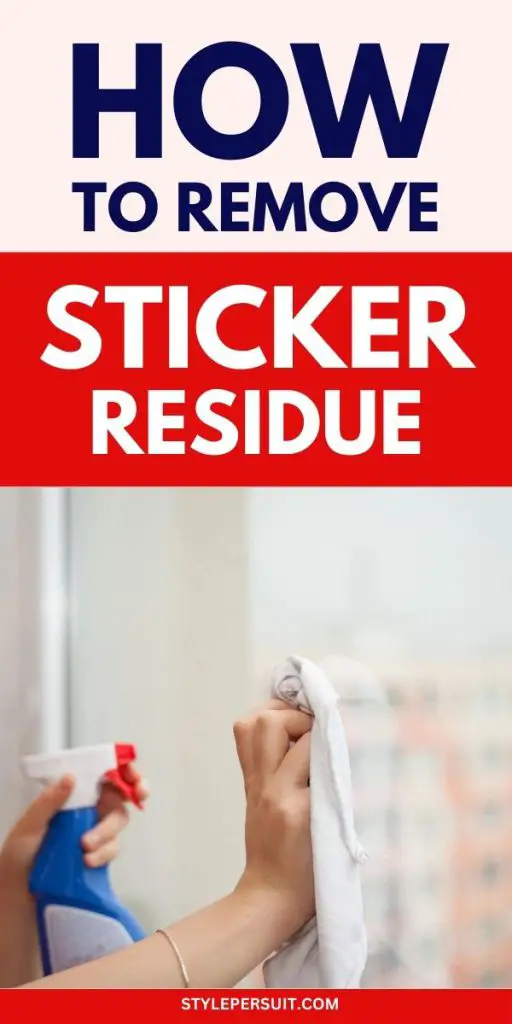 How to Remove Sticker Residue